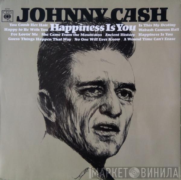 Johnny Cash - Happiness Is You