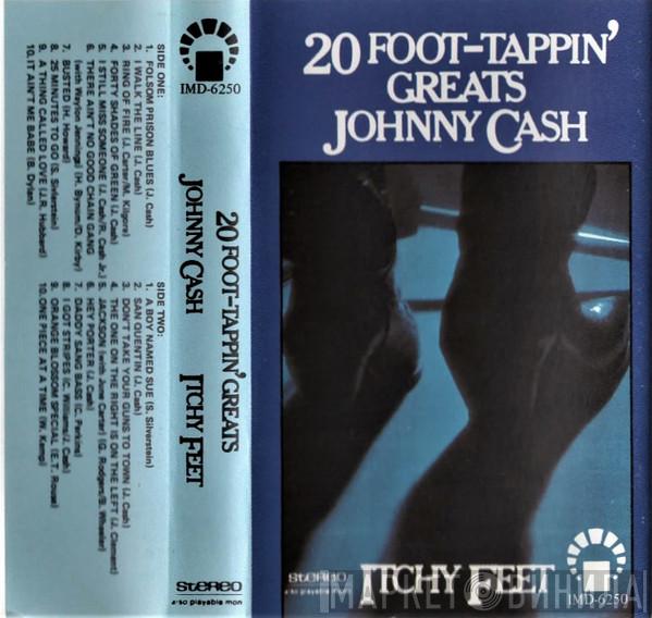  Johnny Cash  - Itchy Feet - 20 Foot-Tappin' Greats