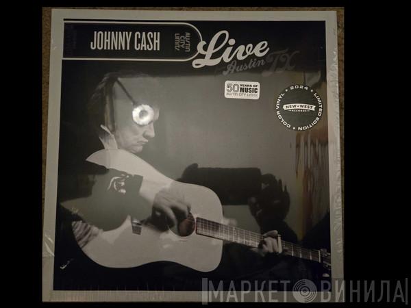 Johnny Cash - Live From Austin, TX