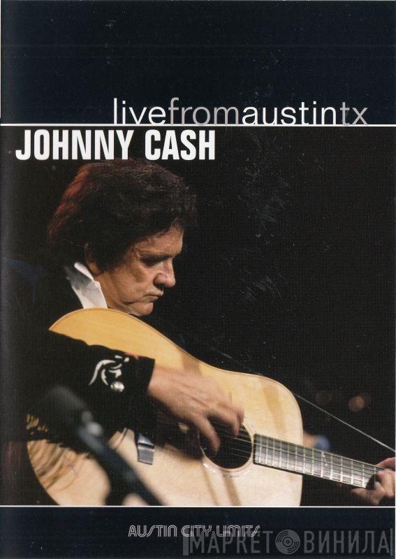 Johnny Cash - Live From Austin TX