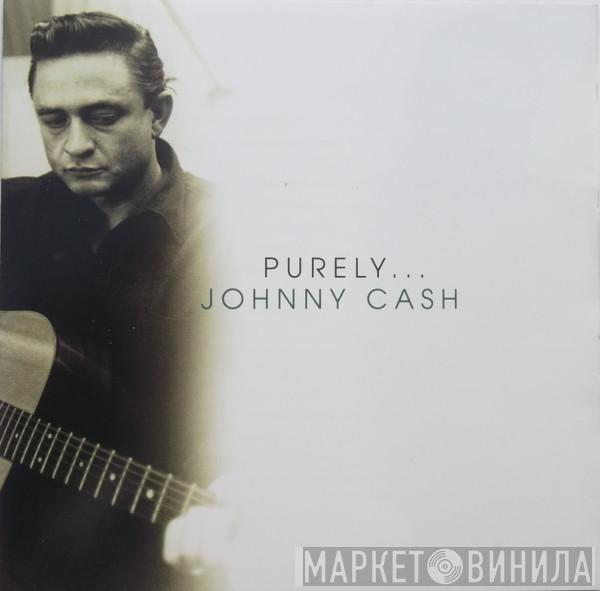 Johnny Cash - Purely... Johnny Cash