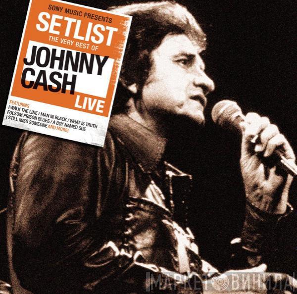 Johnny Cash - Setlist The Very Best Of Johnny Cash Live