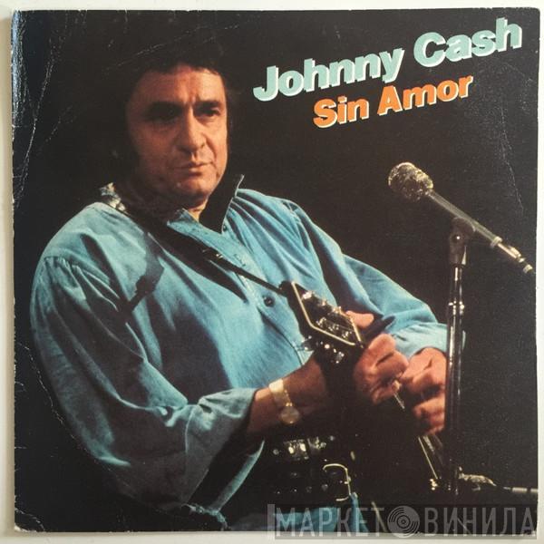 Johnny Cash - Sin Amor