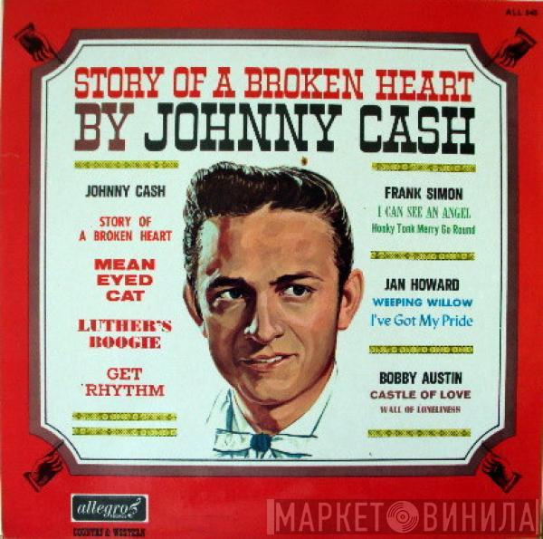 Johnny Cash - Story Of A Broken Heart