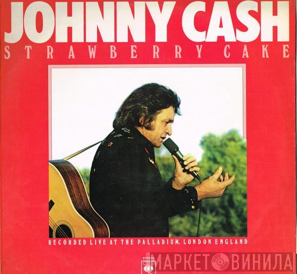 Johnny Cash - Strawberry Cake