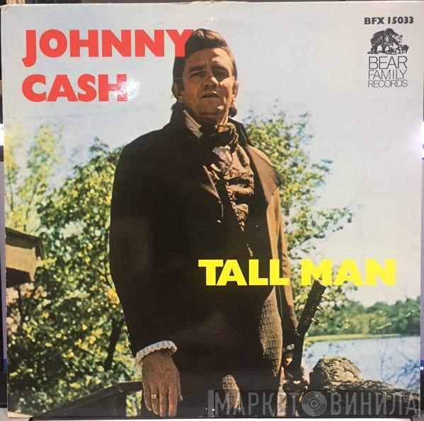 Johnny Cash - Tall Man