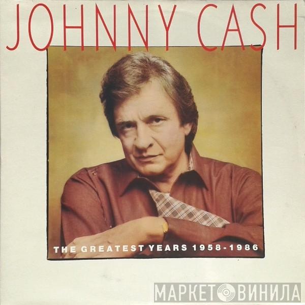 Johnny Cash - The Greatest Years 1958 - 1986