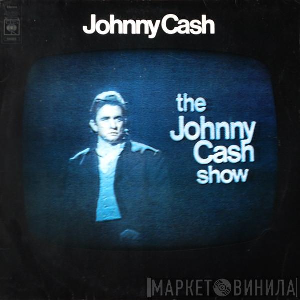 Johnny Cash - The Johnny Cash Show