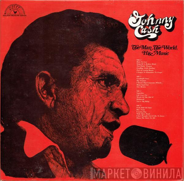 Johnny Cash - The Man, The World, His Music