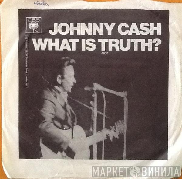 Johnny Cash - What Is Truth?