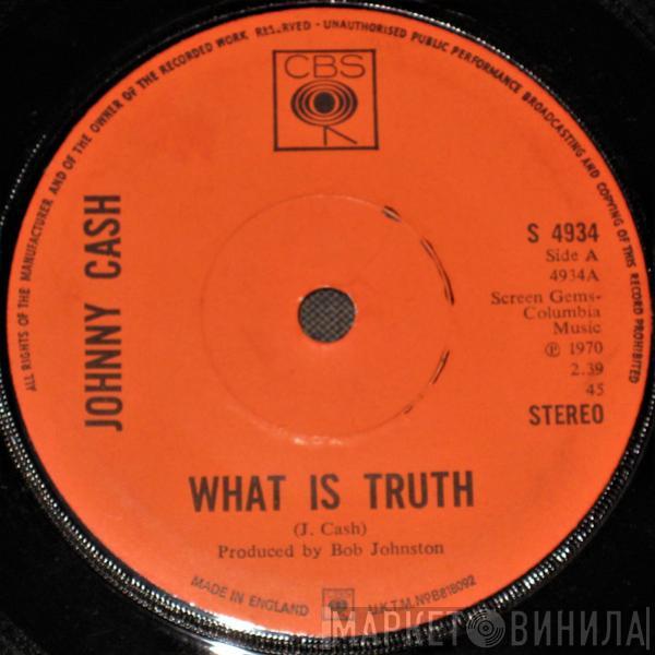 Johnny Cash - What Is Truth