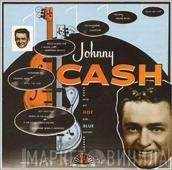  Johnny Cash  - With His Hot And Blue Guitar