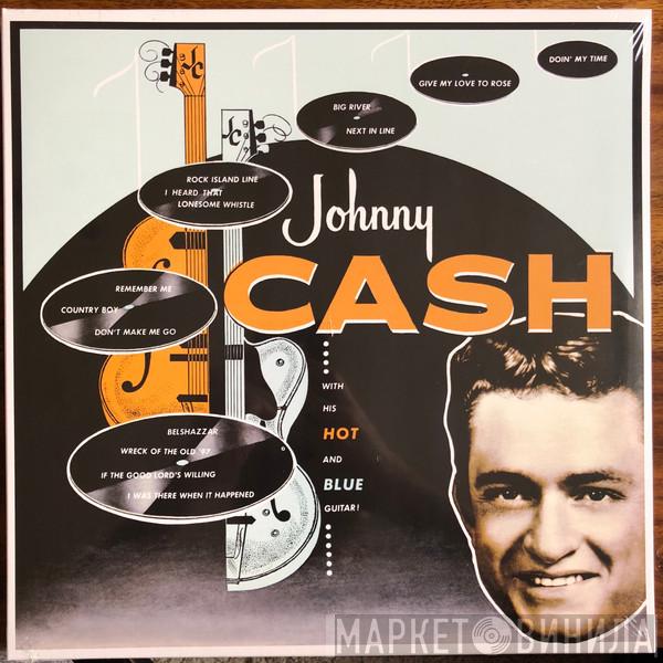  Johnny Cash  - With His Hot And Blue Guitar