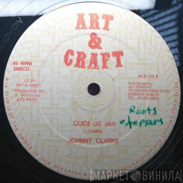 Johnny Clarke - Guide Us Jah