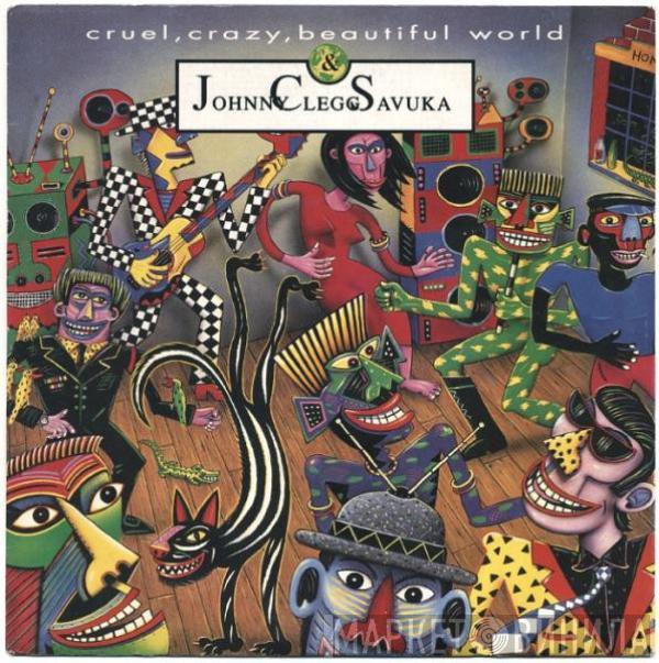 Johnny Clegg & Savuka - Cruel, Crazy, Beautiful World