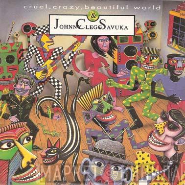 Johnny Clegg & Savuka - Cruel, Crazy, Beautiful World