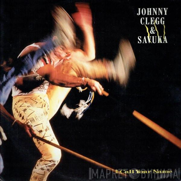 Johnny Clegg & Savuka - I Call Your Name