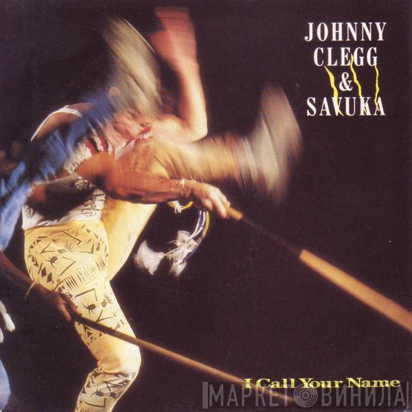 Johnny Clegg & Savuka - I Call Your Name