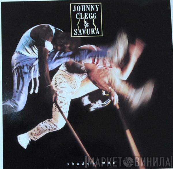 Johnny Clegg & Savuka - Shadow Man