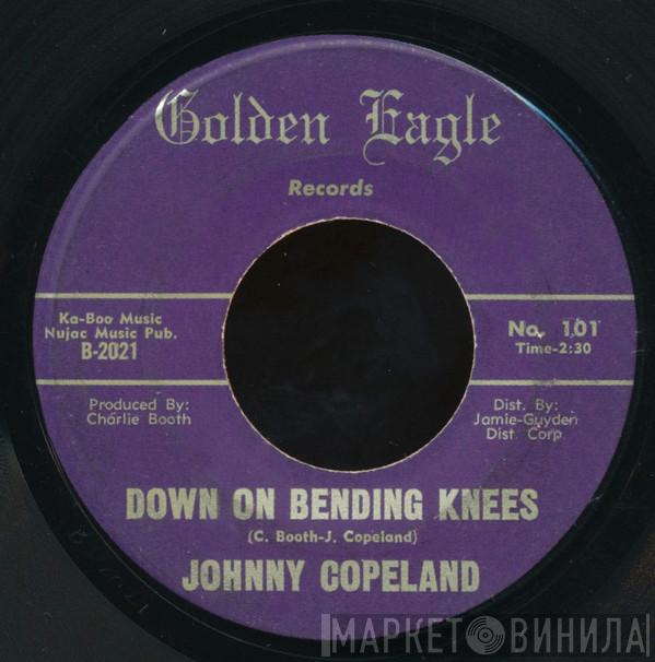  Johnny Copeland  - Down On Bending Knees / Just One More Time