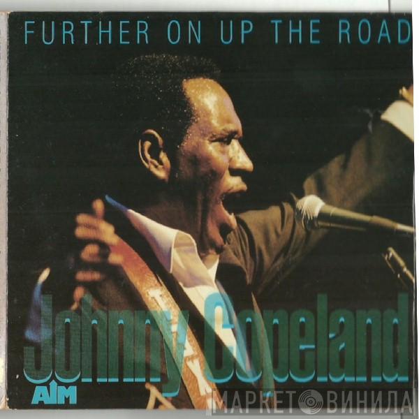  Johnny Copeland  - Further On Up The Road