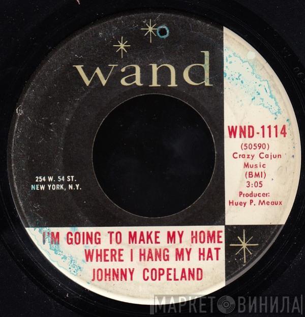 Johnny Copeland - I'm Going To Make My Home Where I Hang My Hat / Dedicated To The Greatest