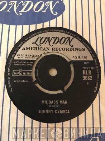 Johnny Cymbal - Mr. Bass Man
