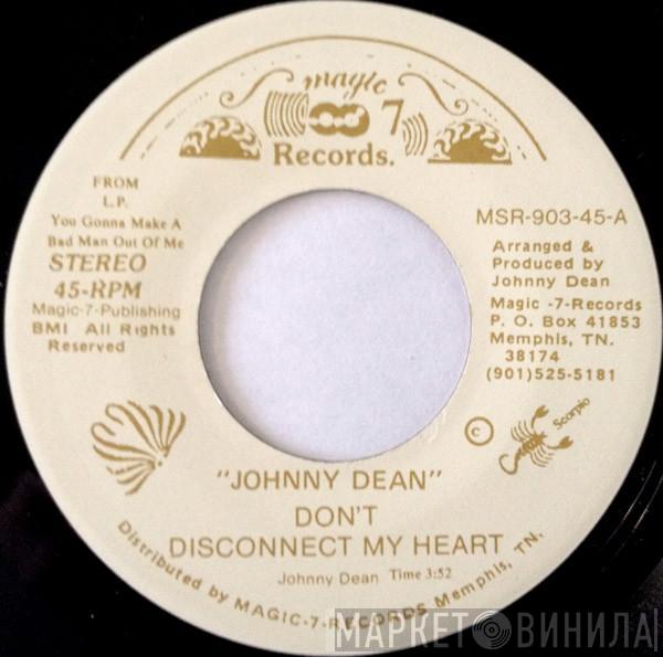 Johnny Dean - Don't Disconnect My Heart