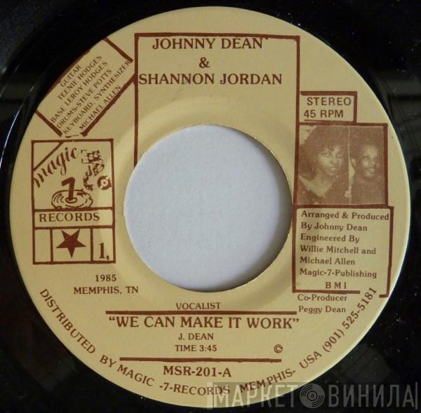 Johnny Dean, Shannon Jordan - We Can Make It Work