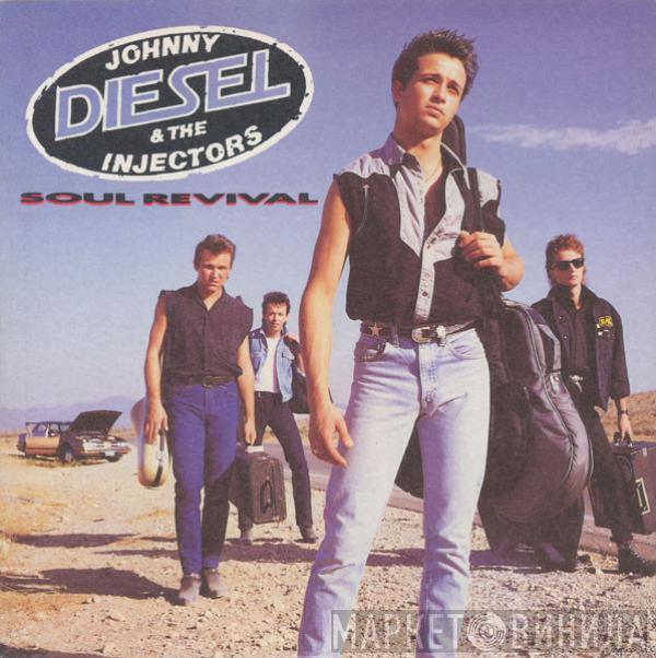 Johnny Diesel & The Injectors - Soul Revival