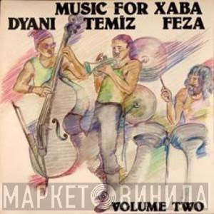 , Johnny Dyani , Okay Temiz  Mongezi Feza  - Music For Xaba Vol. 2