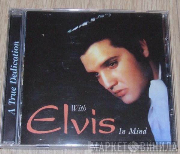 Johnny Earle - With Elvis In Mind - A True Dedication