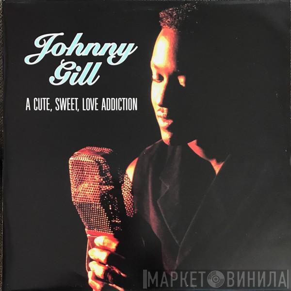 Johnny Gill - A Cute, Sweet, Love Addiction