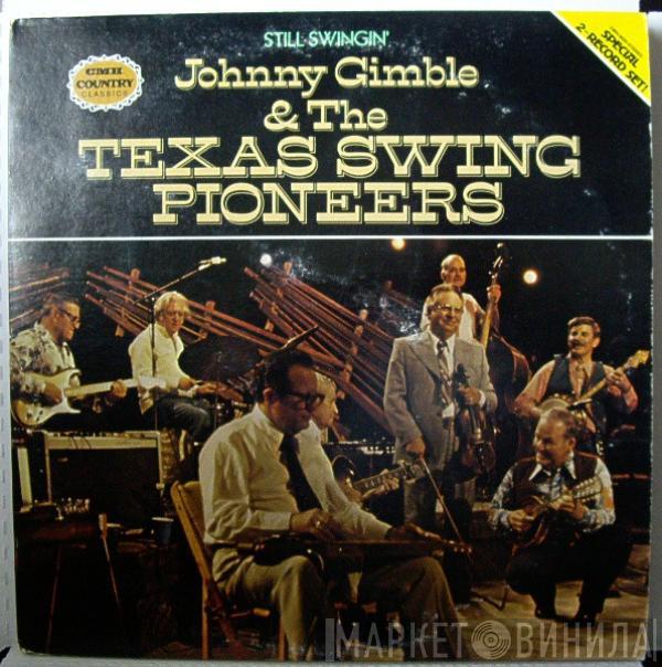 Johnny Gimble, The Texas Swing Pioneers - Still Swingin'