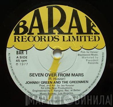 Johnny Green & The Greenmen - Seven Over From Mars