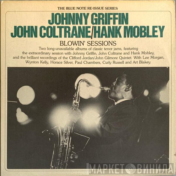 Johnny Griffin, John Coltrane, Hank Mobley - Blowin' Sessions