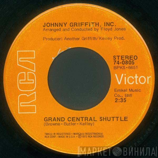 Johnny Griffith, Inc. - Grand Central Shuttle / My Love