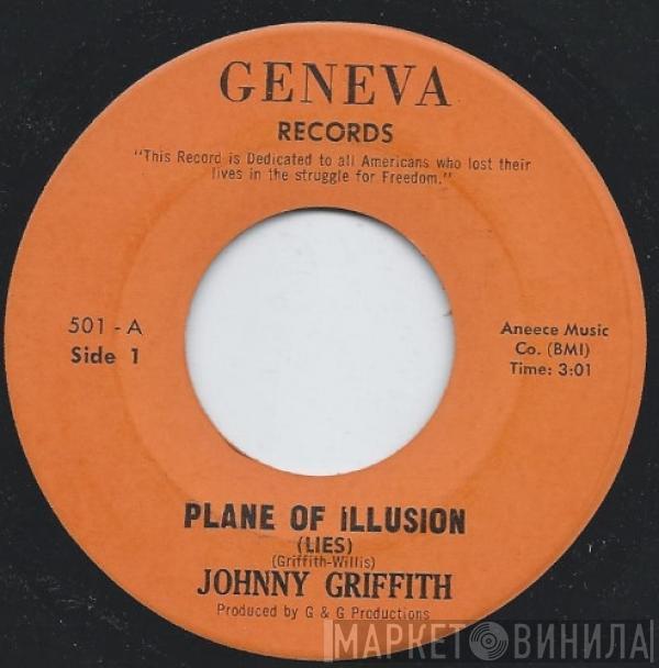 Johnny Griffith - Plane Of Illusion (Lies)