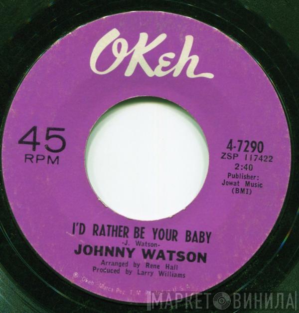  Johnny Guitar Watson  - Soul Food / I'd Rather Be Your Baby