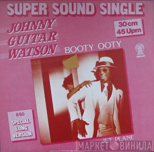 Johnny Guitar Watson - Booty Ooty