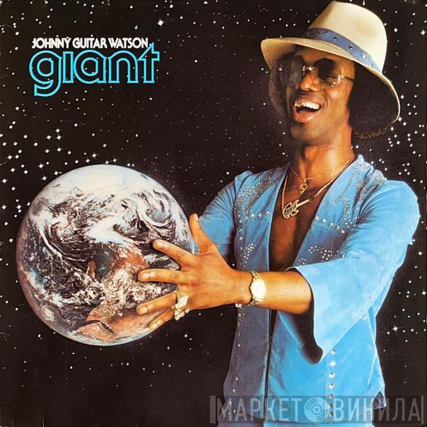 Johnny Guitar Watson - Giant