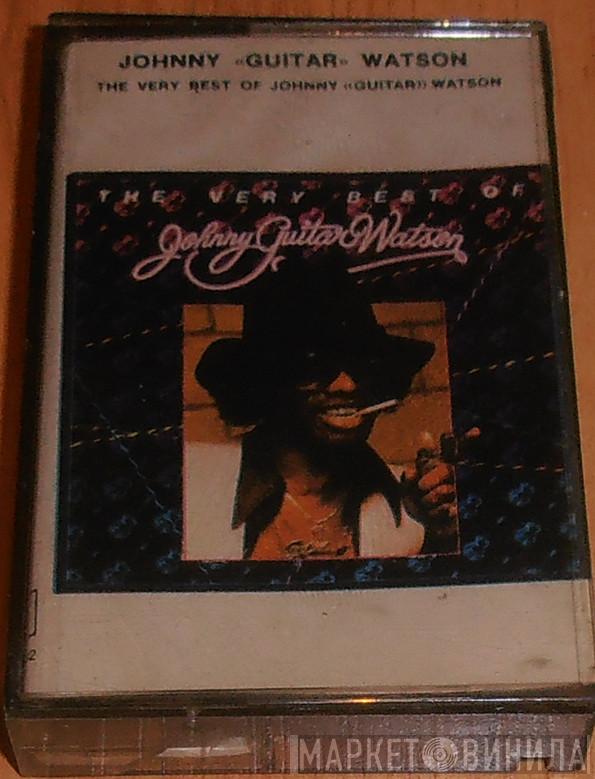  Johnny Guitar Watson  - The Very Best Of Johnny Guitar Watson