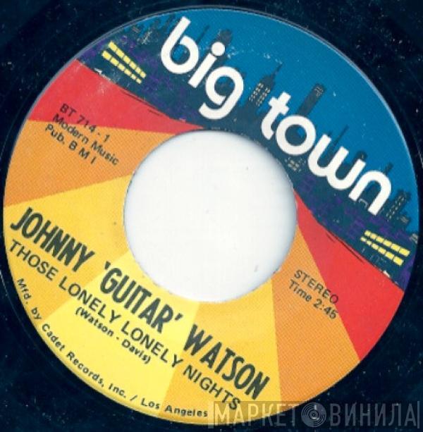 Johnny Guitar Watson - Those Lonely Lonely Nights