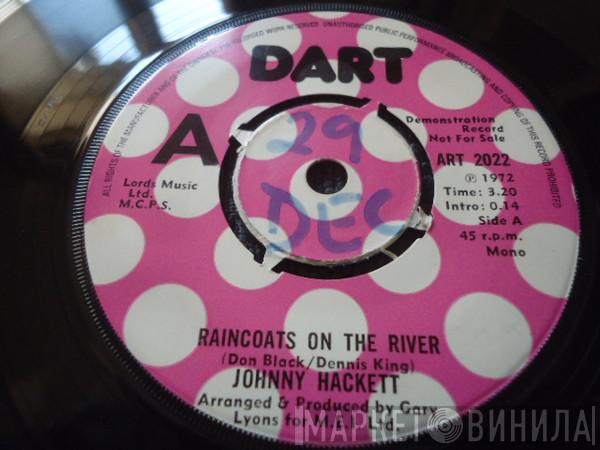 Johnny Hackett - Raincoats On The River