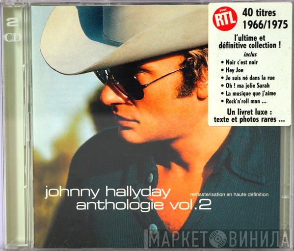  Johnny Hallyday  - Anthologie Vol. 2