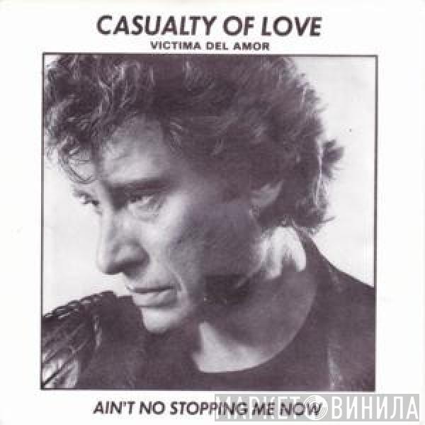 Johnny Hallyday - Casualty Of Love = Victima Del Amor