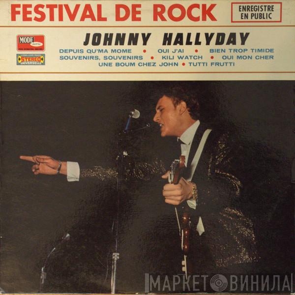  Johnny Hallyday  - Festival De Rock