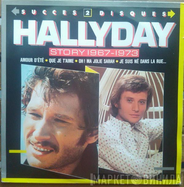 Johnny Hallyday - Hallyday Story / 1967- 1973