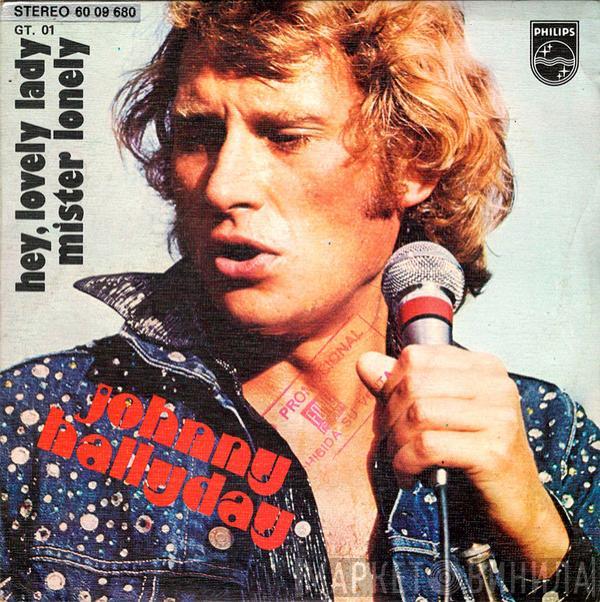 Johnny Hallyday - Hey, Lovely Lady / Mister Lonely