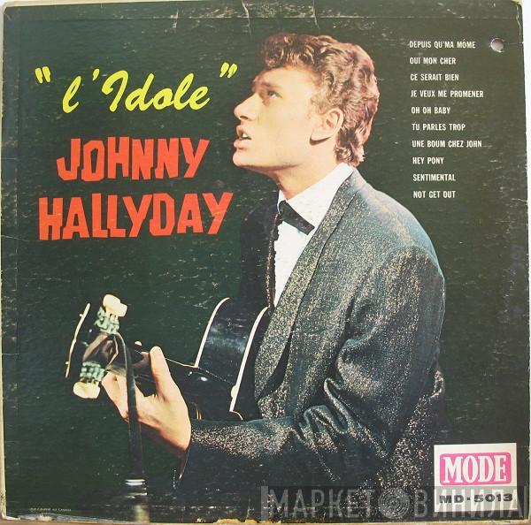 Johnny Hallyday  - L'Idole